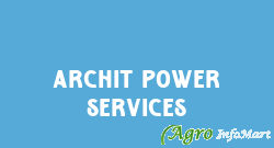 Archit Power Services delhi india