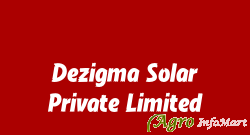 Dezigma Solar Private Limited ahmedabad india