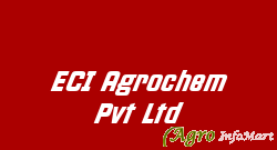 ECI Agrochem Pvt Ltd kolkata india