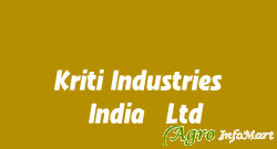 Kriti Industries (India) Ltd.