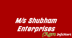 M/s Shubham Enterprises