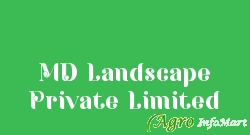 MD Landscape Private Limited navi mumbai india