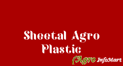 Sheetal Agro Plastic aurangabad india