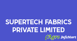 Supertech Fabrics Private Limited vadodara india