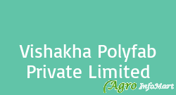 Vishakha Polyfab Private Limited ahmedabad india