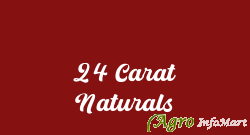 24 Carat Naturals