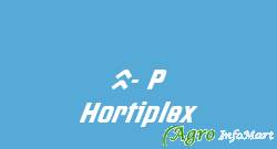 5- P Hortiplex