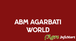 ABM Agarbati World