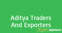 Aditya Traders And Exporters