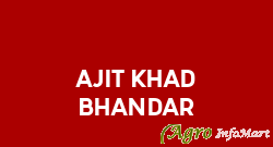 Ajit Khad Bhandar