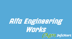 Alfa Engineering Works