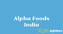 Alpha Foods India