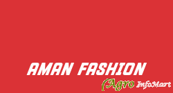 AMAN FASHION