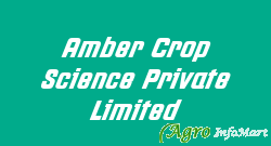 Amber Crop Science Private Limited