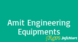 Amit Engineering Equipments