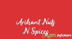 Arihant Nuts N Spices