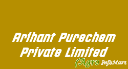 Arihant Purechem Private Limited