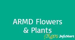 ARMD Flowers & Plants