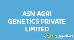 ASN Agri Genetics Private Limited