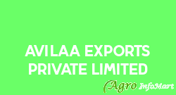 Avilaa Exports Private Limited