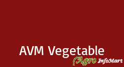 AVM Vegetable chennai india
