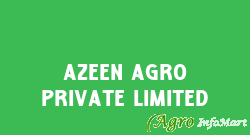 Azeen Agro Private Limited