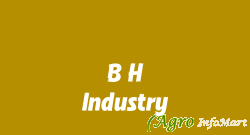 B H Industry delhi india