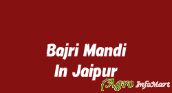 Bajri Mandi In Jaipur jaipur india