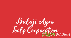 Balaji Agro Tools Corporation bangalore india