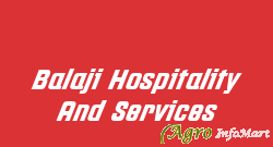 Balaji Hospitality And Services