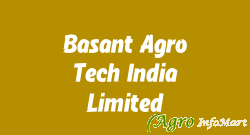 Basant Agro Tech India Limited