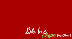 Bh Inc