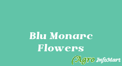 Blu Monarc Flowers bangalore india