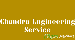 Chandra Engineering Service