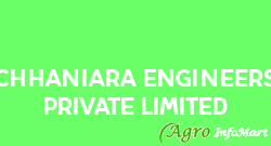 Chhaniara Engineers Private Limited rajkot india