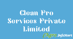 Clean Pro Services Private Limited bangalore india