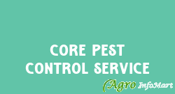 Core Pest Control Service