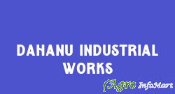 Dahanu Industrial Works