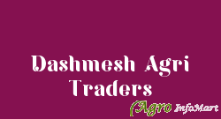 Dashmesh Agri Traders pilibhit india