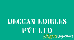 DECCAN EDIBLES PVT LTD