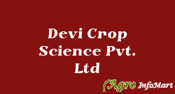 Devi Crop Science Pvt. Ltd