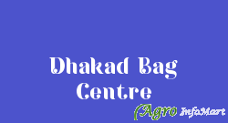 Dhakad Bag Centre jaipur india