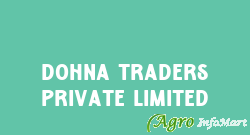 Dohna Traders Private Limited