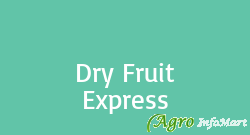 Dry Fruit Express pune india