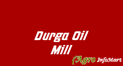 Durga Oil Mill