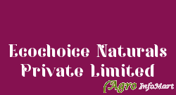 Ecochoice Naturals Private Limited