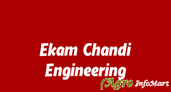 Ekam Chandi Engineering sri ganganagar india