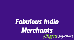 Fabulous India Merchants