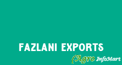 Fazlani Exports mumbai india