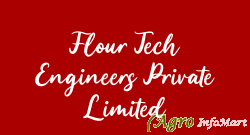 Flour Tech Engineers Private Limited faridabad india